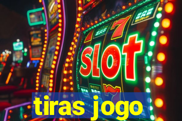 tiras jogo